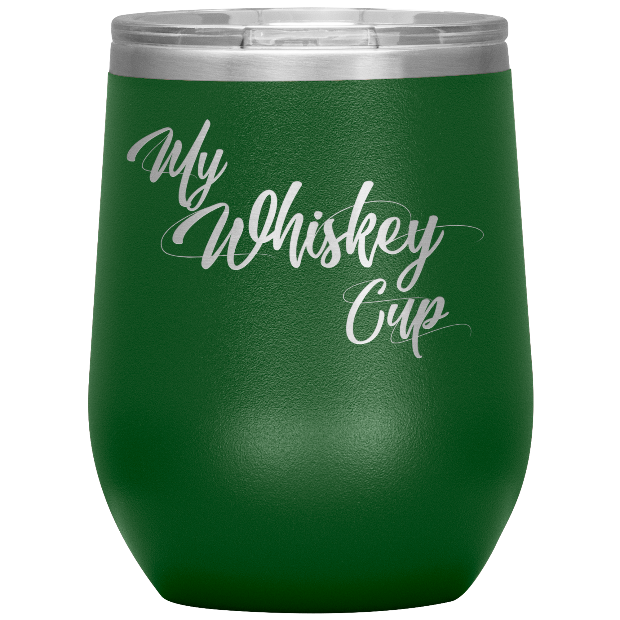 My Whiskey Cup- Tumbler