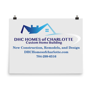 DHC Homes of Charlotte- Photo paper poster