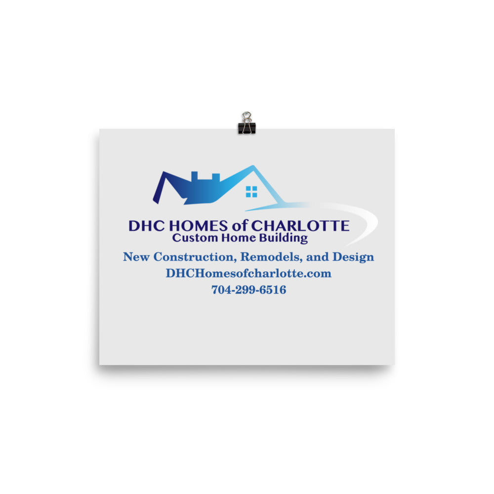 DHC Homes of Charlotte- Photo paper poster
