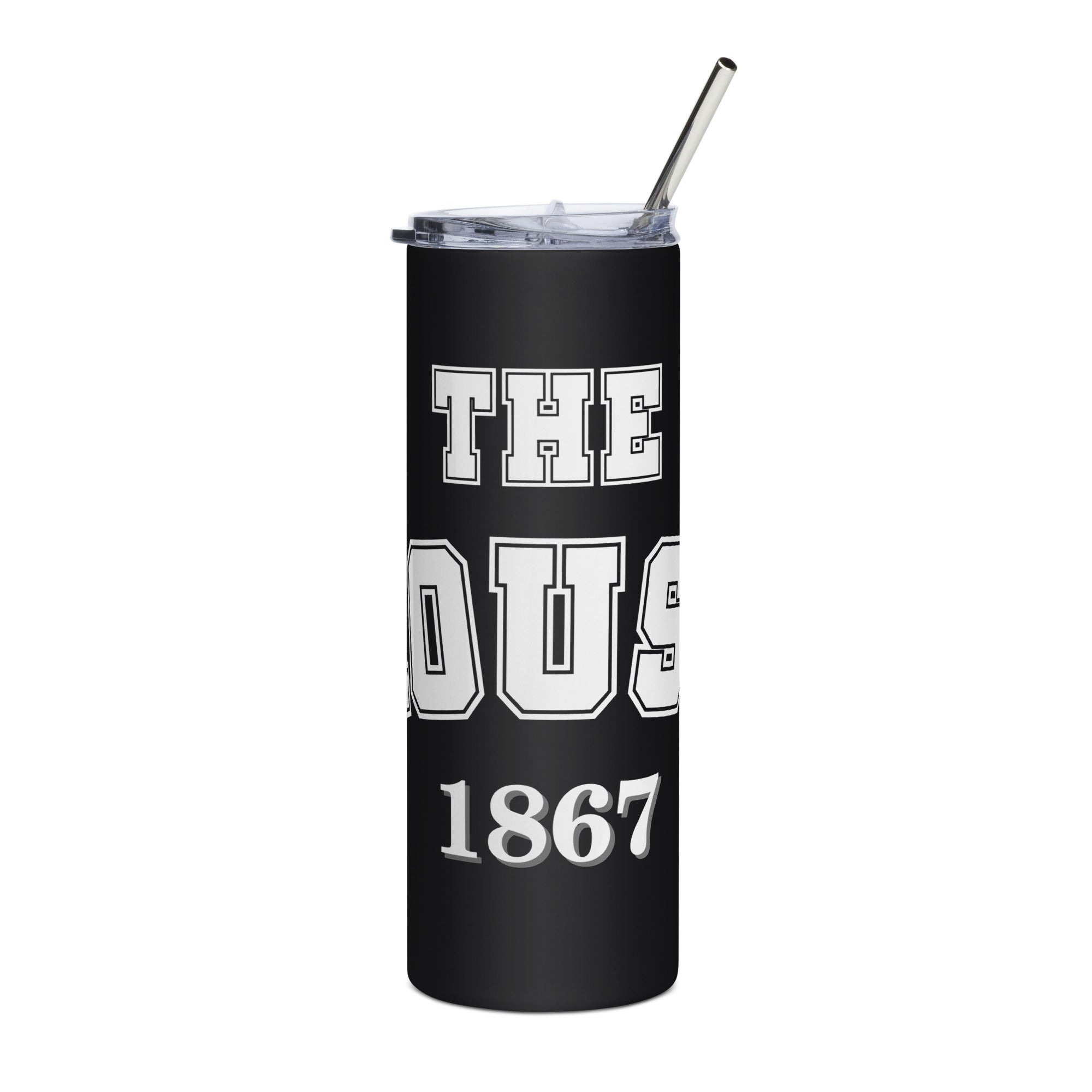 The House 2- Stainless steel tumbler