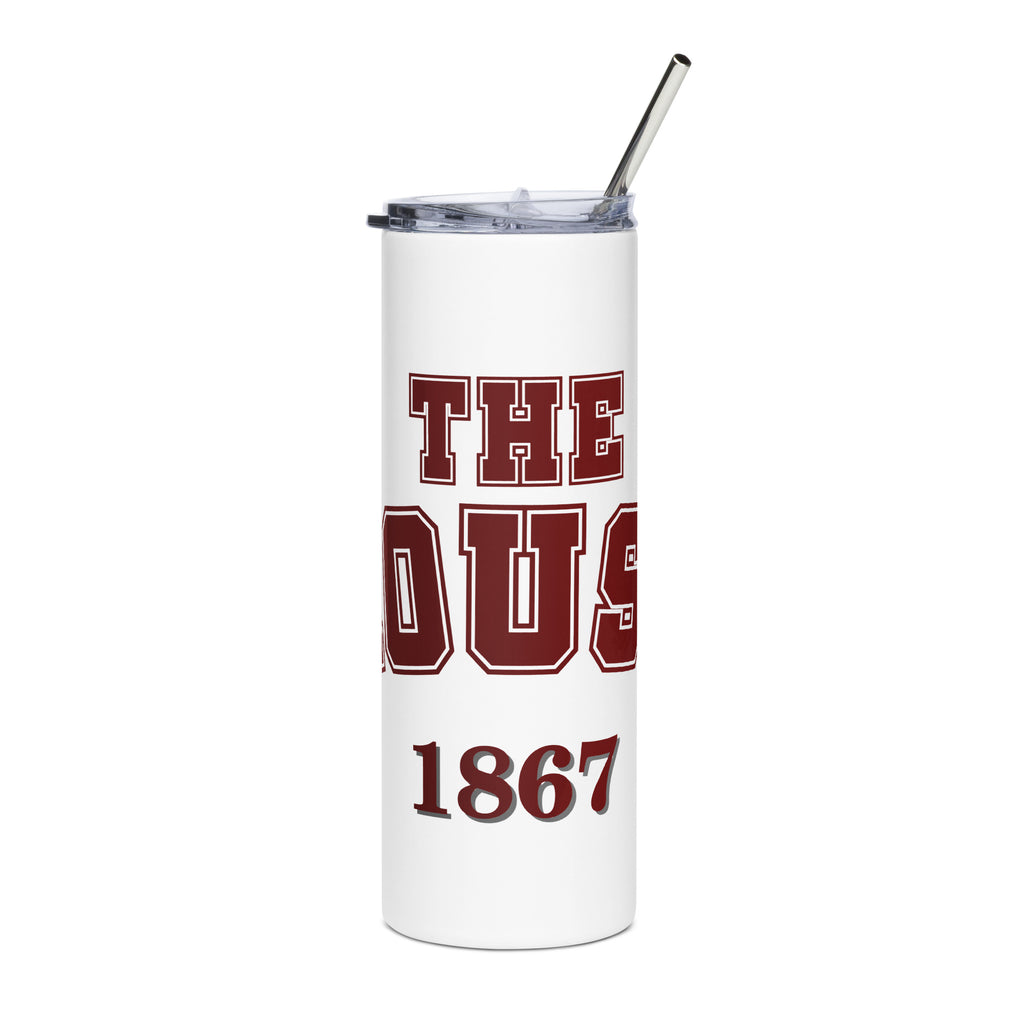 The House 2- Stainless steel tumbler