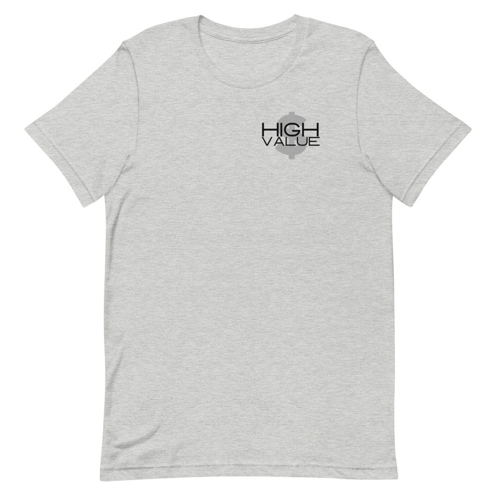 High Value 1- Short-Sleeve Unisex T-Shirt