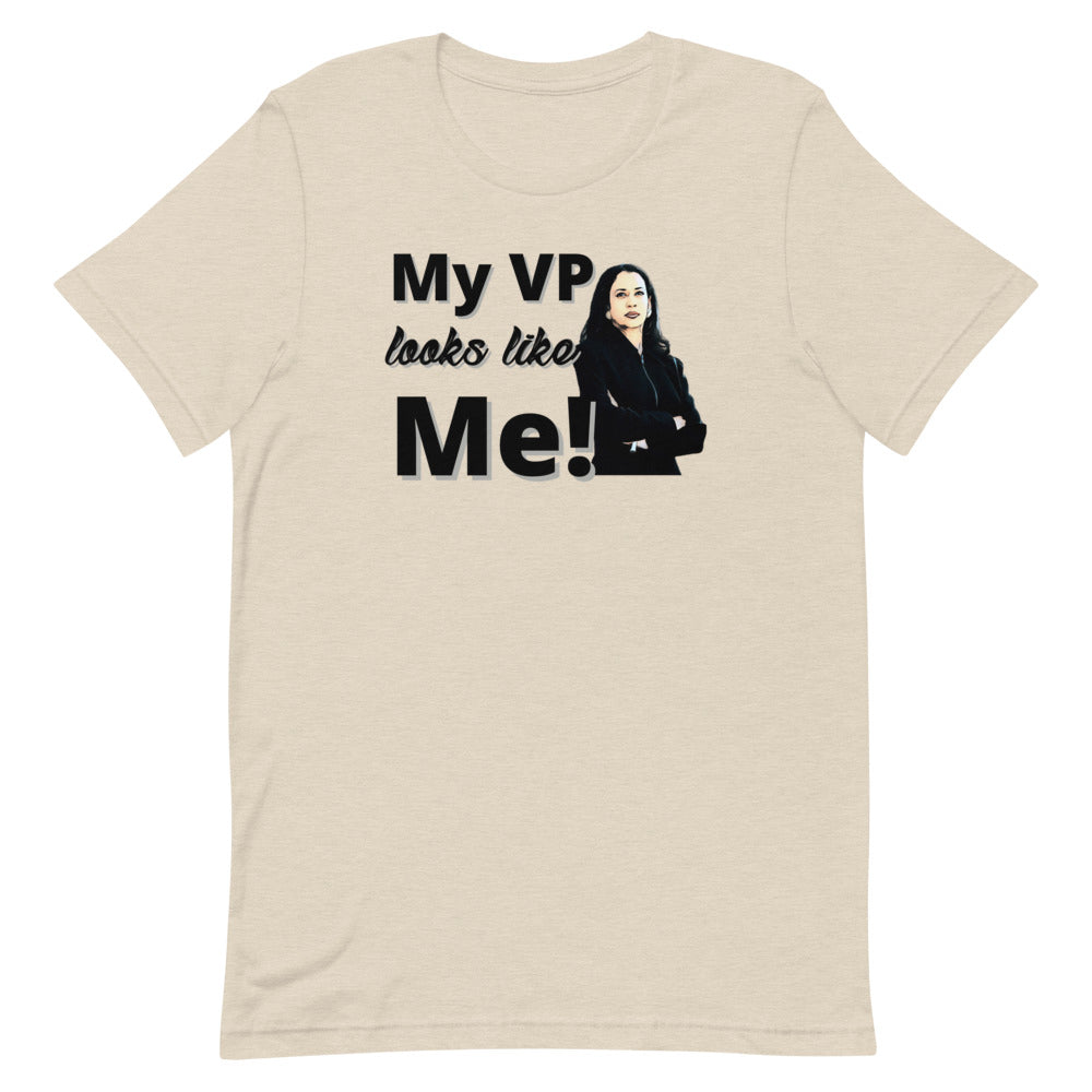 My VP Looks like Me 6!- Short-Sleeve Unisex T-Shirt