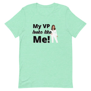 My VP Looks Like Me-4!- Short-Sleeve Unisex T-Shirt