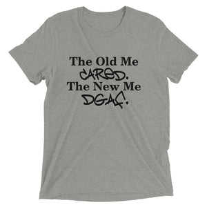The Old Me...The New Me- Short sleeve t-shirt