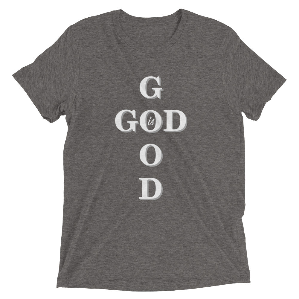 God is Good- Short sleeve t-shirt