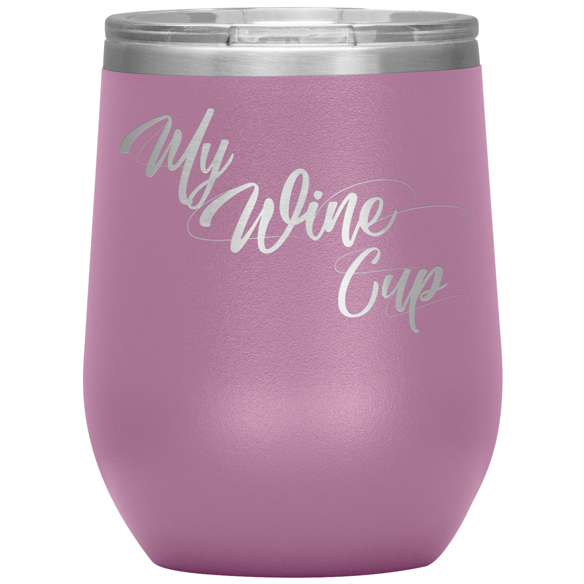 My Wine Cup- Tumbler