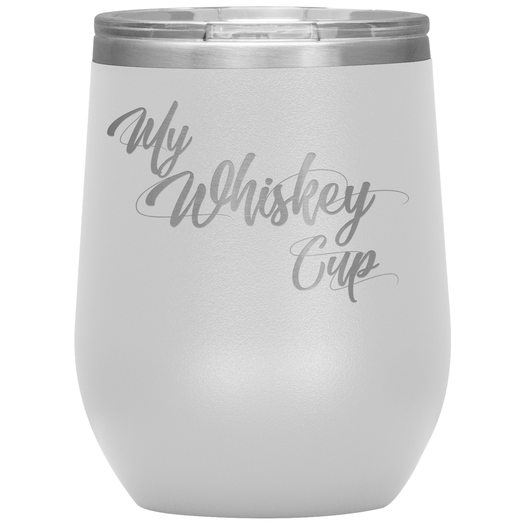 My Whiskey Cup- Tumbler