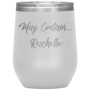 May Contain...Rachelle
